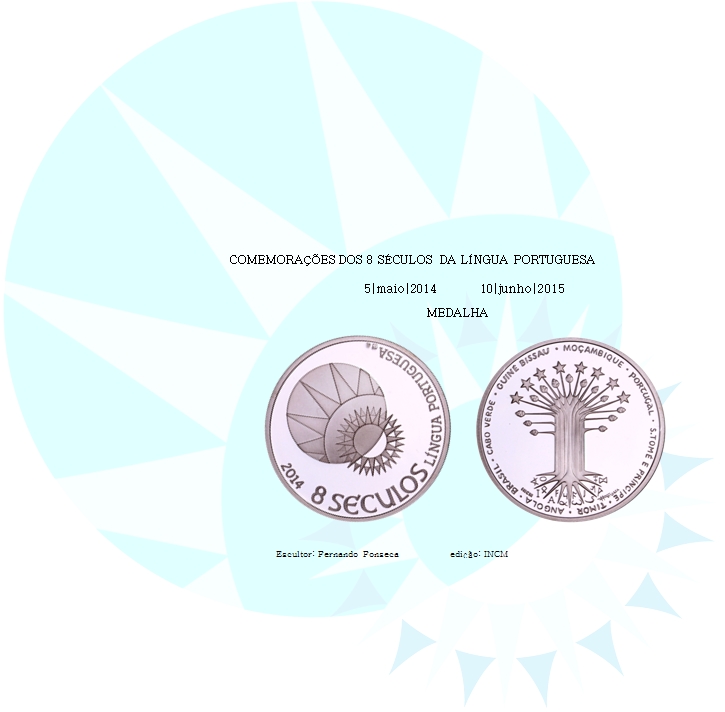 Medalha das comemorações dos 8 Séculos da Língua Portuguesa