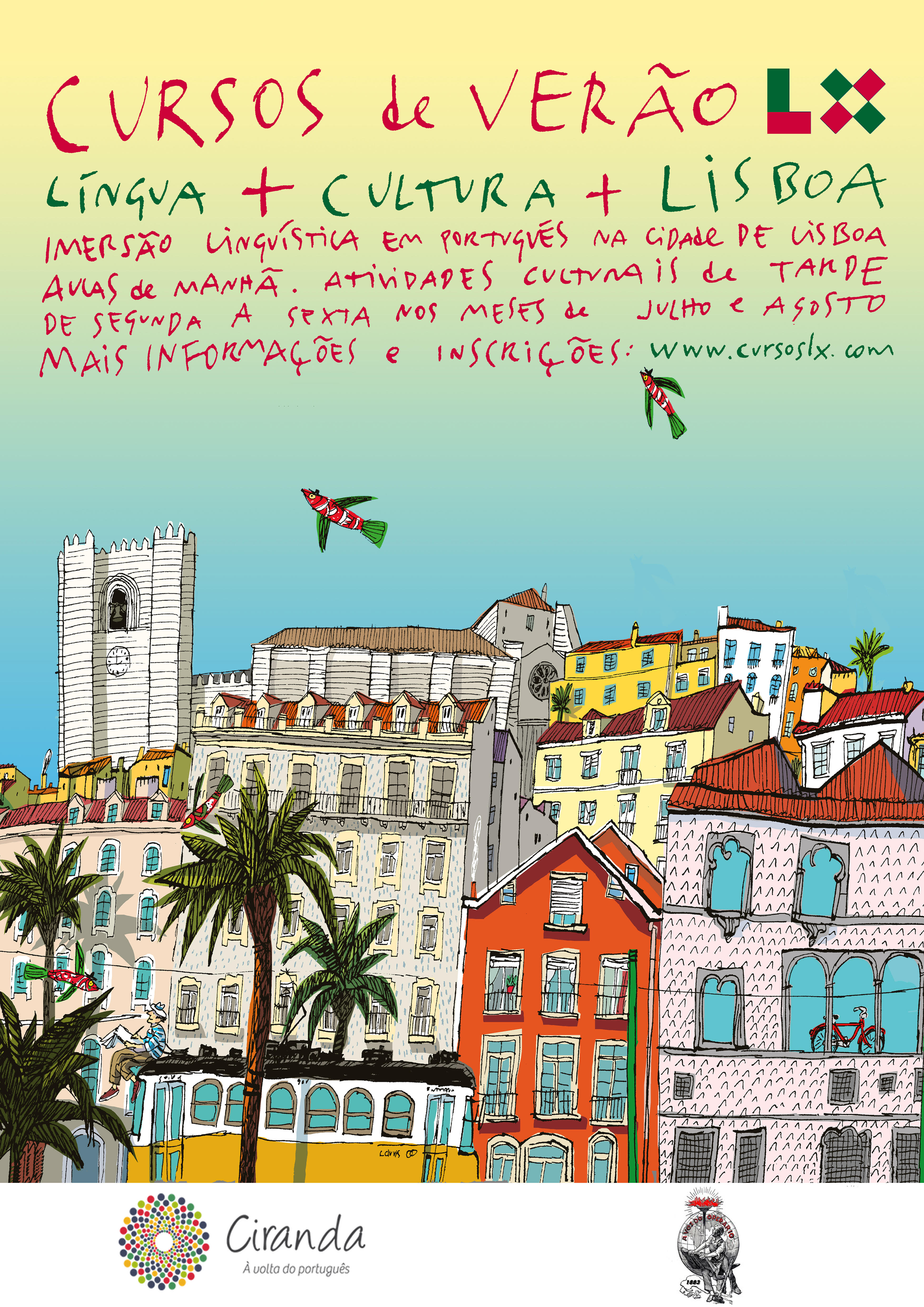 Juntar a língua, a cultura e Lisboa, via Santiago de Compostela