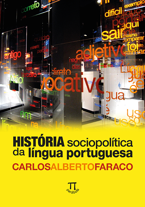 <i>História Sociopolítica da Língua Portuguesa</i>