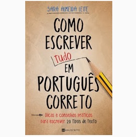Como Escrever (Tudo) em Português Correto - Ciberdúvidas 