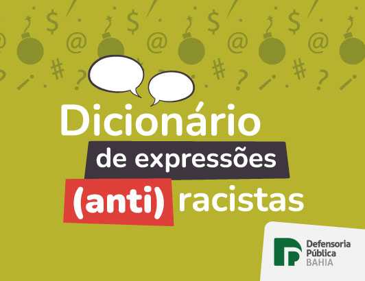 Questões de português <br>e o <i>Dicionário de expressões (anti) racistas</i>