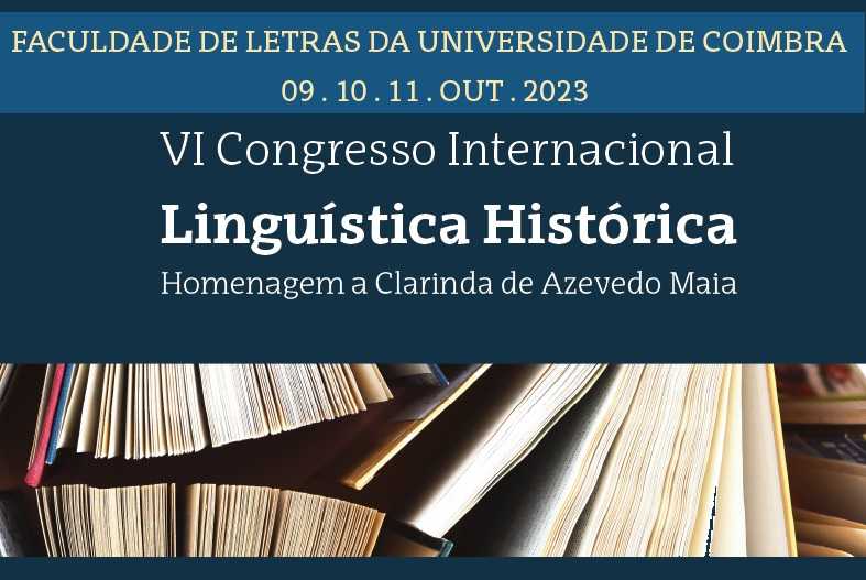 O digital nos textos académicos e o 6.º Congresso Internacional de Linguística Histórica