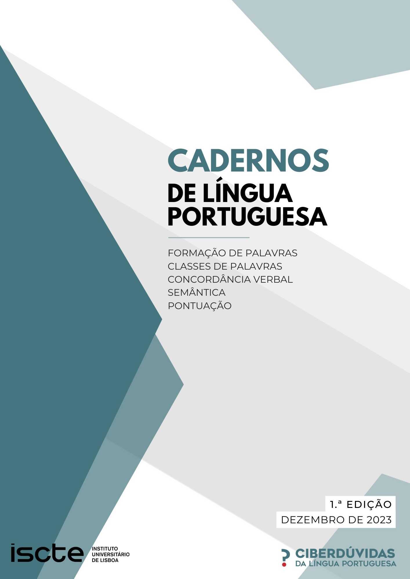 Ciberd vidas E Iscte Lan am Cadernos De L ngua Portuguesa 