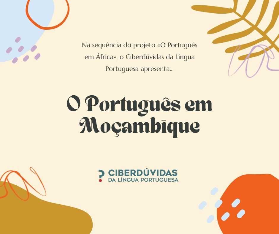 A língua portuguesa em Moçambique