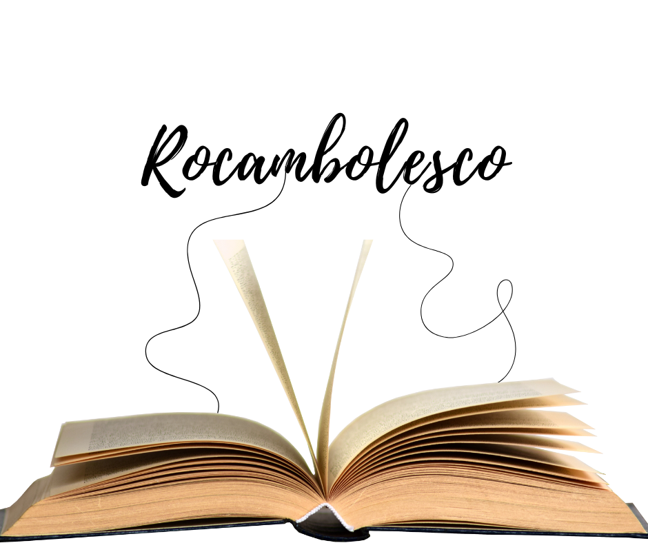 O adjetivo <i>rocambolesco</i>