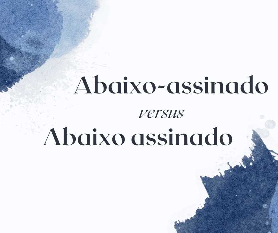 O hífen em abaixo-assinado