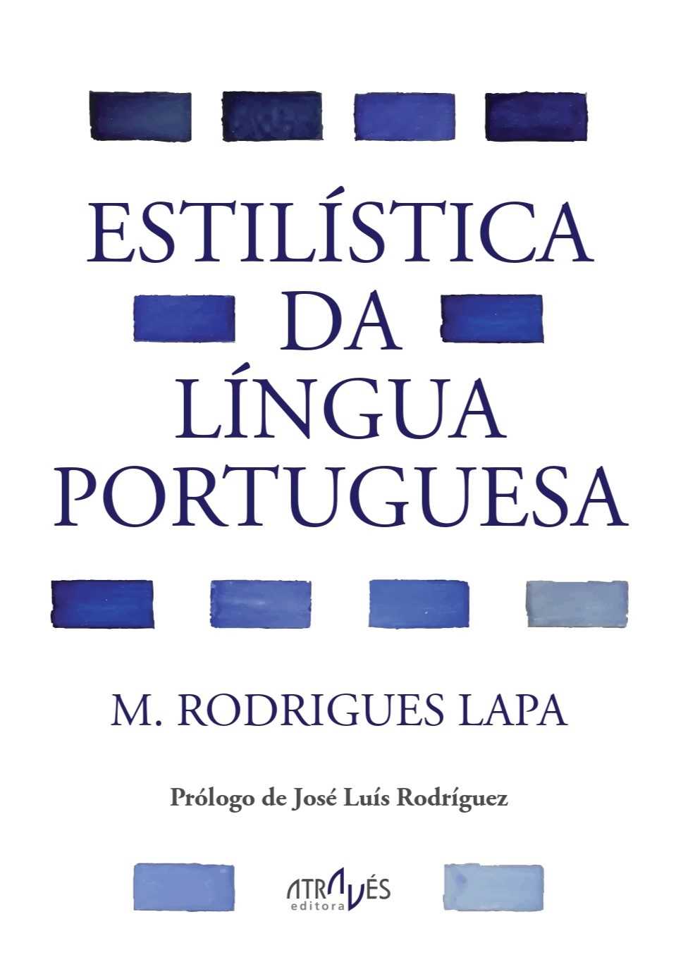 <i>Estilística da Língua Portuguesa</i> reeditada na Galiza