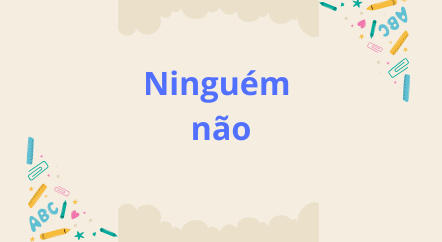 Ninguém não